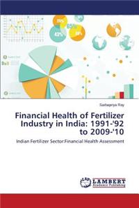 Financial Health of Fertilizer Industry in India