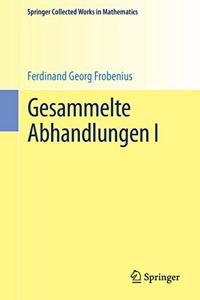 Gesammelte Abhandlungen I