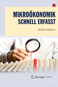 Mikroökonomik - Schnell erfasst