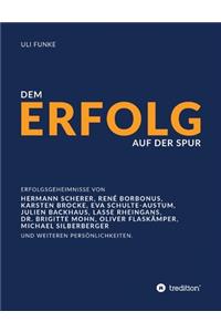 Dem Erfolg auf der Spur