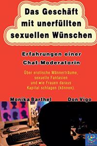 Das Geschäft mit unerfüllten sexuellen Wünschen