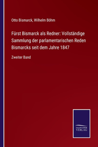 Fürst Bismarck als Redner