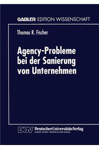 Agency-Probleme Bei Der Sanierung Von Unternehmen