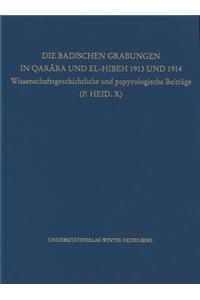 Badischen Grabungen in Qarara Und El-Hibeh 1913 Und 1914