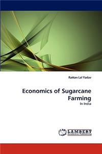 Economics of Sugarcane Farming