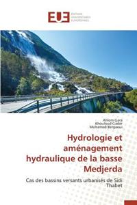 Hydrologie Et Aménagement Hydraulique de la Basse Medjerda