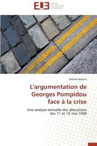 L'Argumentation de Georges Pompidou Face À La Crise