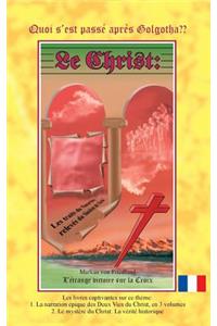 Quoi s'est passé après Golgotha?