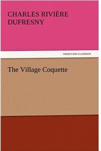 Village Coquette