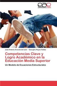 Competencias Clave y Logro Académico en la Educación Media Superior