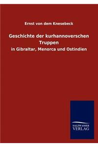 Geschichte der kurhannoverschen Truppen