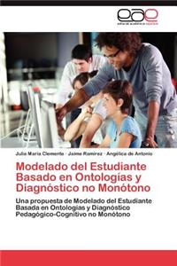 Modelado del Estudiante Basado en Ontologías y Diagnóstico no Monótono
