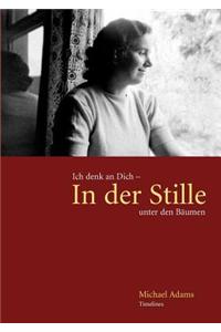 In der Stille