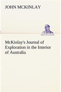 McKinlay's Journal of Exploration in the Interior of Australia