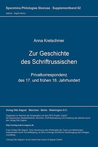 Zur Geschichte des Schriftrussischen