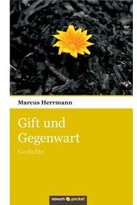 Gift und Gegenwart