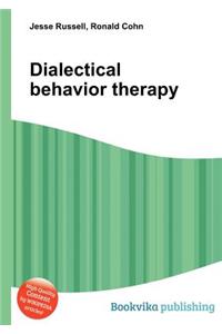 Dialectical Behavior Therapy