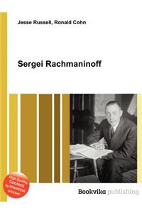 Sergei Rachmaninoff