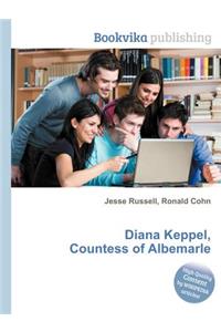 Diana Keppel, Countess of Albemarle