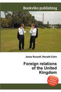 Foreign Relations of the United Kingdom