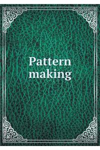Pattern making