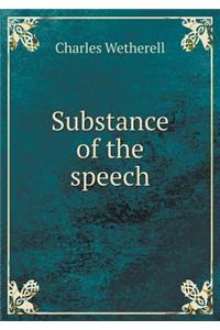 Substance of the Speech