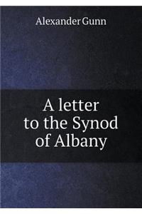 A Letter to the Synod of Albany