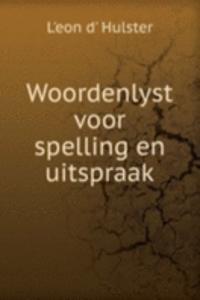 Woordenlyst voor spelling en uitspraak