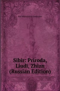 SIBIR PRIRODA LIUDI ZHIZN RUSSIAN EDITI
