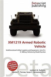 Xm1219 Armed Robotic Vehicle