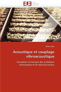 Acoustique et couplage vibroacoustique