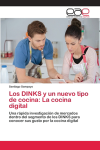 DINKS y un nuevo tipo de cocina