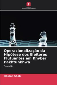 Operacionalização da Hipótese dos Eleitores Flutuantes em Khyber Pakhtunkhwa