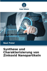 Synthese und Charakterisierung von Zinkoxid Nanopartikeln