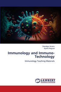 Immunology and Immuno-Technology