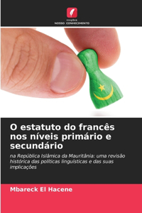 O estatuto do francês nos níveis primário e secundário