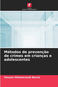 Métodos de prevenção de crimes em crianças e adolescentes