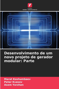 Desenvolvimento de um novo projeto de gerador modular