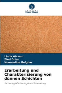 Erarbeitung und Charakterisierung von dünnen Schichten