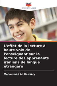 L'effet de la lecture à haute voix de l'enseignant sur la lecture des apprenants iraniens de langue étrangère