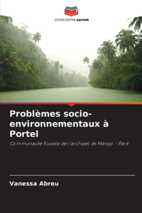 Problèmes socio-environnementaux à Portel