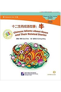 Chinese Idioms about Oxen and Their Related Stories