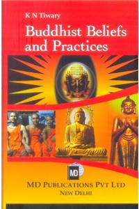 Buddhist Beliefs And Practices