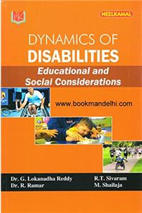 Dynamics Of Disabilities Educational And Social Considerations