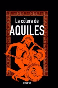 La colera de Aquiles