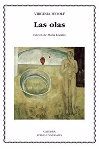 Las Olas/ The Waves (Letras Universales/ Universal Writings)