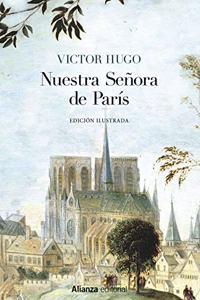 Nuestra Senora de Paris [Edicion Ilustrada]