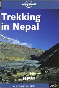 Lonely Planet: Trekking in Nepal