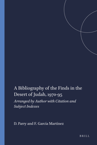 Bibliography of the Finds in the Desert of Judah, 1970-95