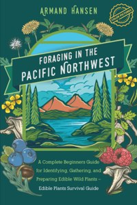 Foraging in the Pacific Northwest